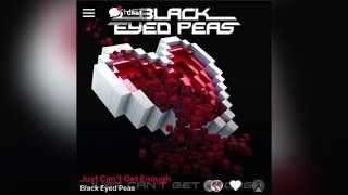 Black Eyed Peas - Just Can't Get Enough ( version skyrock )