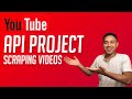 Youtube api project  how to scrape youtubes data