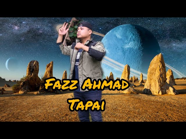 Fazz Ahmad - Tapai class=