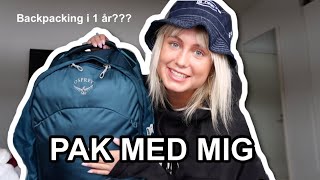 (over)pak med mig til 1 års backpacking!