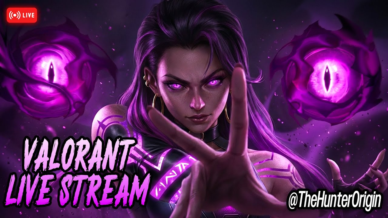 Valorant Live – Competitive Gameplay | @TheHunterOrigin 