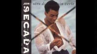 JON SECADA - Otro Dia Mas Sin Verte