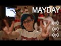 Mayday  a short documentary