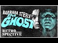 Barbara Steele Horror/Thriller Full Movie | The Ghost (1963) | Retrospective