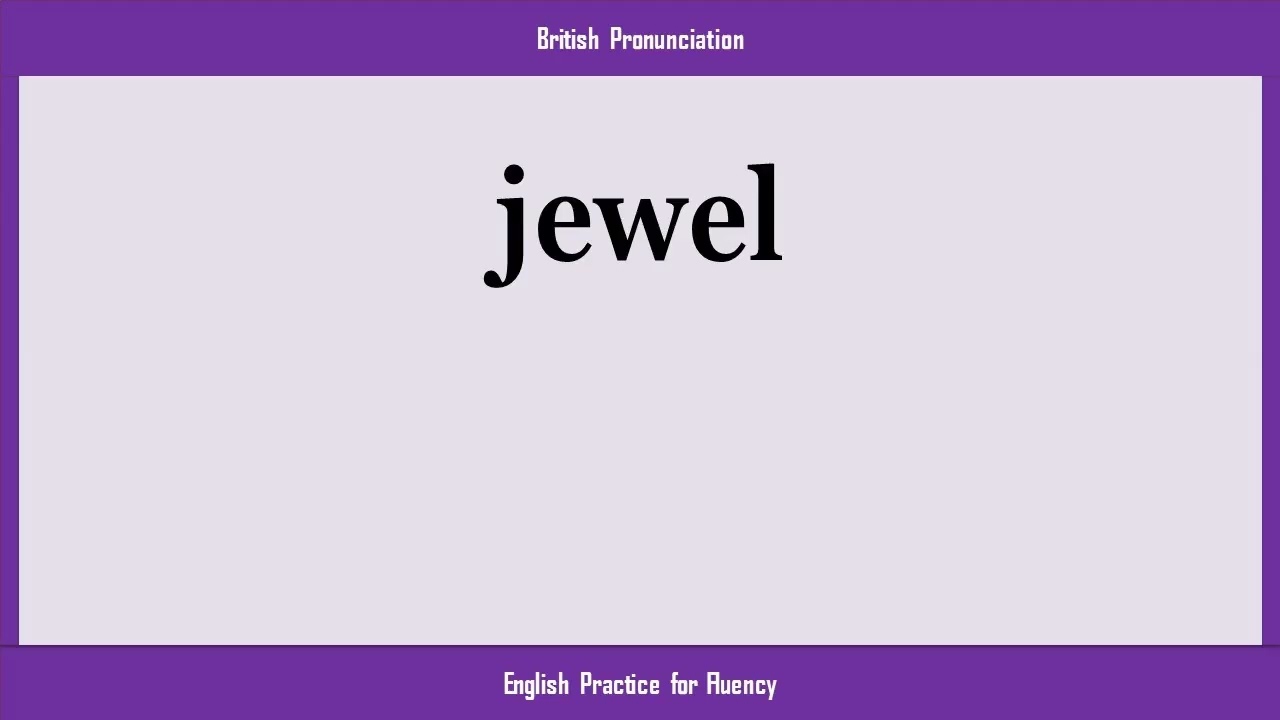jewel, How to Say or Pronounce JEWEL in American, British, Australian