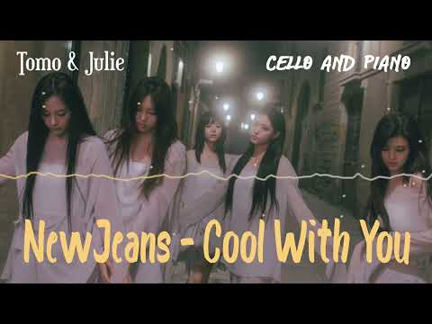 Cool With You (Cello Part) - NewJeans