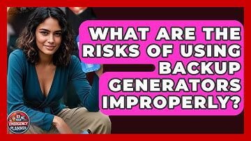 What Are the Risks of Using Backup Generators Improperly? | Your Emergency Planner