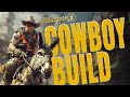 This build brings the strongest firepower  the division 2 2024 cowboy build guide