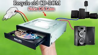 Đừng Vứt Nó!! Đây Là Cách Biến ổ CD-ROM Máy Tính Máy Phát Nhạc cực hay đơn giản nhất