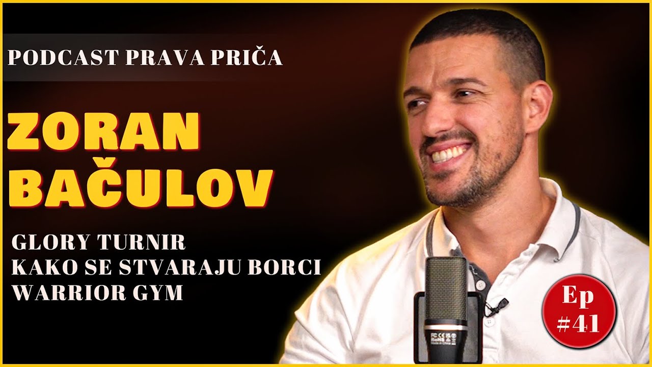 🎙ZORAN BAČULOV - PODCAST PRAVA PRIČA #41 - Vera u trenera i put borca