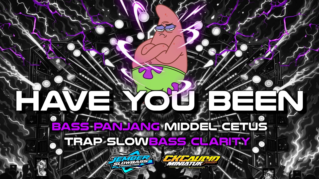 FREE FLM ?? HAVE YOU BEEN TRAP BASS PANJANG MIDDLE CETUS NEW  2026 | JEMBER SLOWBASS PRODUCTION