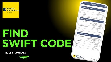 How to Find SWIFT Code of Banco Pichincha !