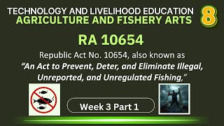 AFA 8 Qtr 2 Week 3 Part 1: Republic Act No. 10654