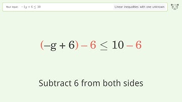 Solving Linear Inequalities: -1g+6 is Smaller Than or Equal to 10