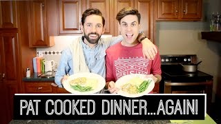Pat Cooked Dinner Again (Kind Of) | Billy & Pat