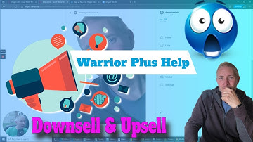 How to setup your Downsell and Upsell in Warrior Plus Training