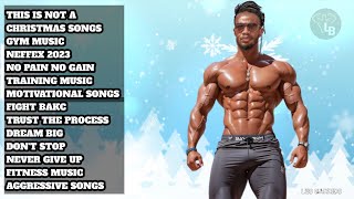 Best CHRISTMAS WORKOUT MUSIC 2023?GYM MUSIC?MOTIVATIONAL SONGS?TOP MUSIC?FITNESS MUSIC?@LEO BARRIDO