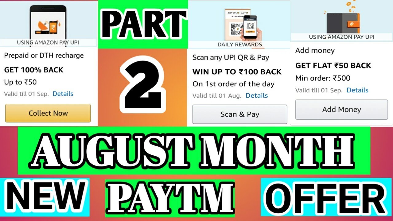 AUGUST MONTH NEW OFFER || PART - 2 || Paytm, Freecharge, Amazon, Google pay Offer ||