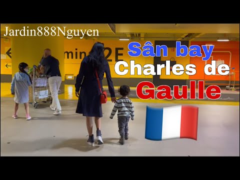 Video: Hướng dẫn về Sân bay Charles de Gaulle