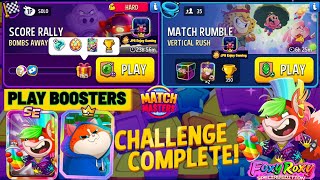 Play 2 Boosters/ Bombs Away+Super Sized Solo Challenge/1925 Score/ Vertical Rush Match Rumble