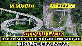 PROYEK FLY OVER SITINJAU LAUIK, SIAP MENJADI PROYEK TERMEGAH DI SUMATERA BARAT ‼️