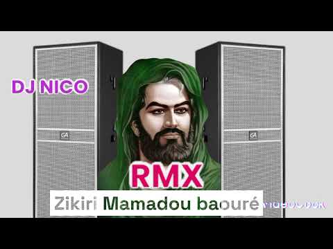 Zikiri Mamadou Baouré Ali Fassa DJ Nico 2024