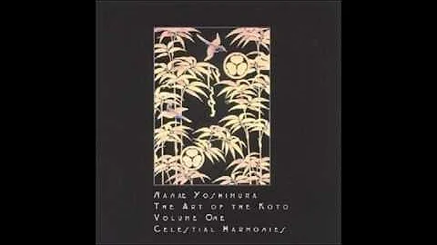 Nanae Yoshimura - The Art of Koto Vol. 1 -