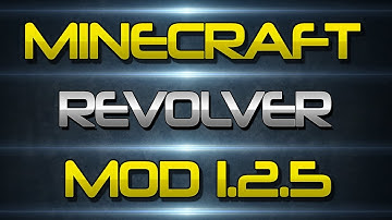Mod Spotlight - Minecraft Revolver Mod 1.2.5