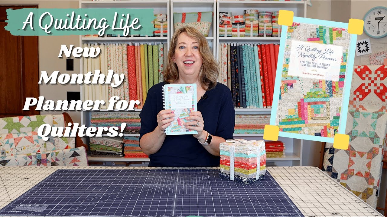 A Quilting Life Monthly Planner Introduction YouTube