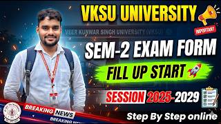 VKSU UG Sem 2 (2025-29) Exam Form Fill | 75% Attendance Rule Explained | Step By Step Abhinav Info