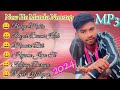 New Ho Munda Nonstop🥰 Song's🌿2024🎋High Light Ho 💗 Munda Mp3 ##Ho Seped Official 2.20💥