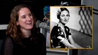 115: Wallis Simpson: Before the Royals (Part 1)
