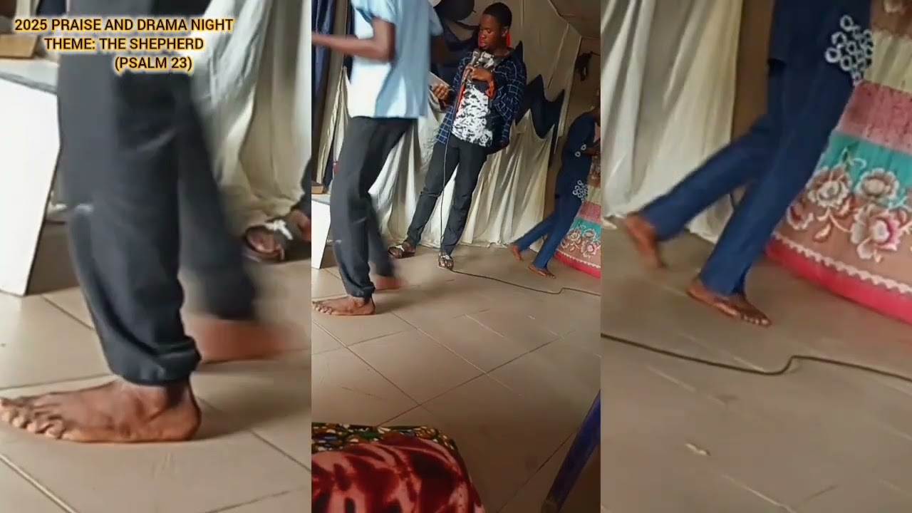 2025 Praise And Drama Night, Theme: The Shepherd (Psalm 23)