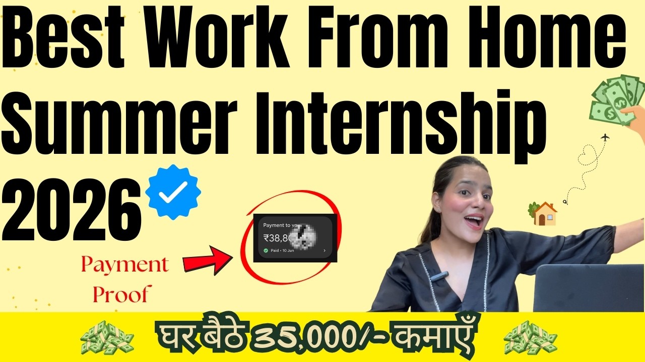 Best Summer Internship 2026 | Work From Home Internship 2026 ( No ...