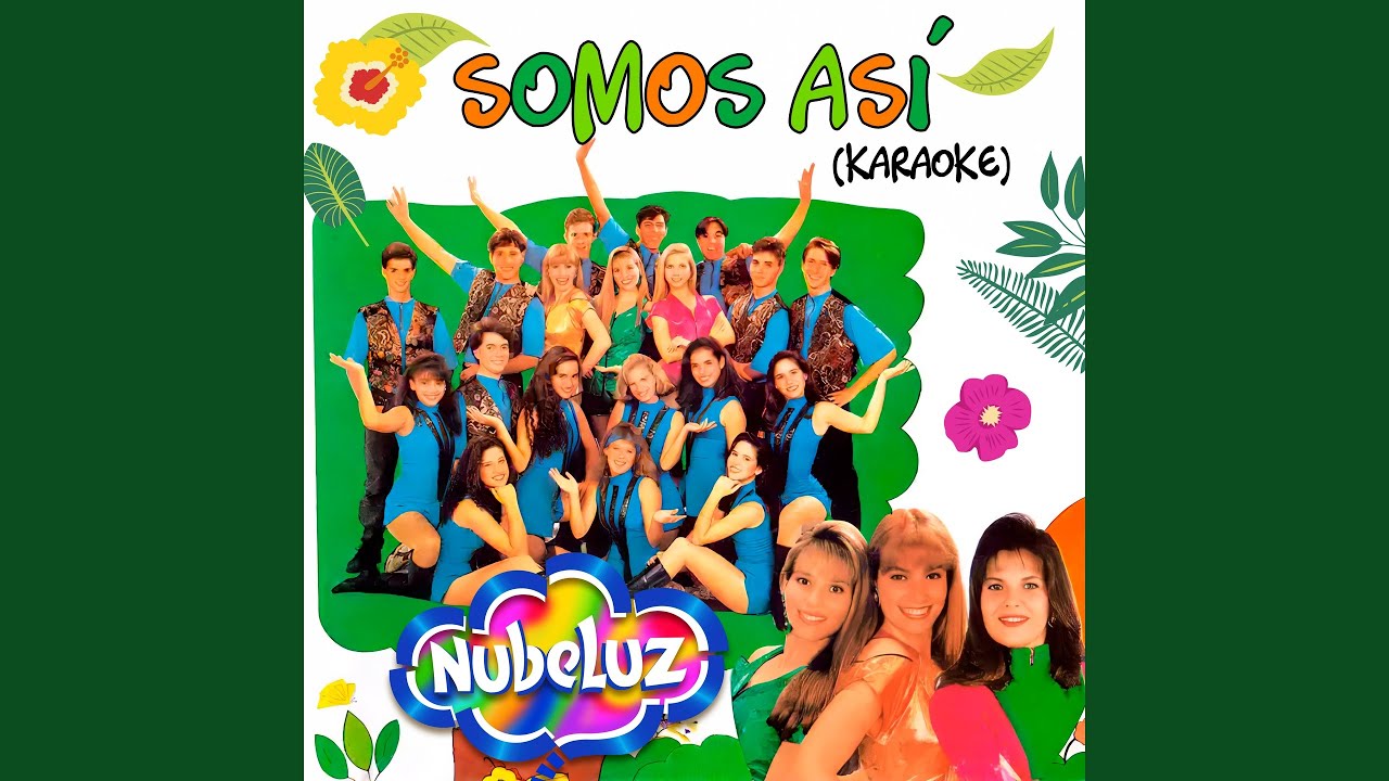 Somos Así (Karaoke)