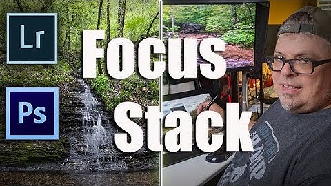 Focus Stack in Photoshop Manually and Accurately!