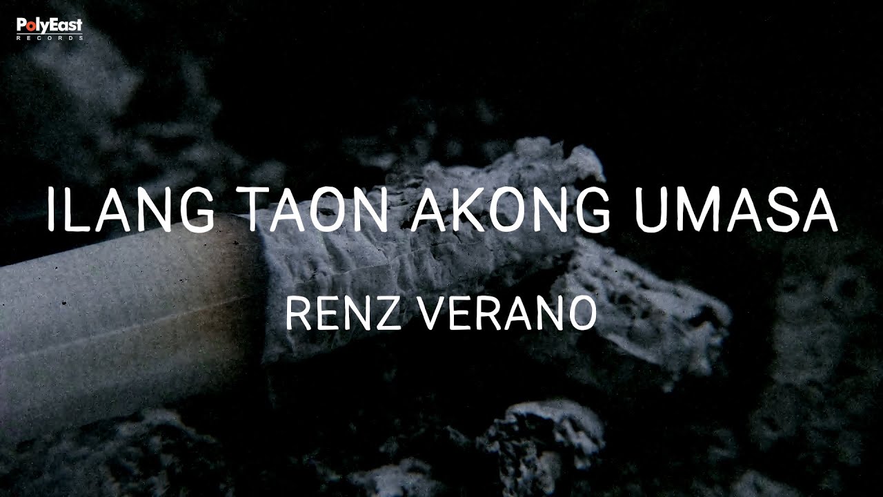 Renz Verano - Ilang Taon Akong Umasa (Official Lyric Video) Renz Verano - Ilang Taon Akong Umasa (Official Lyric Video)