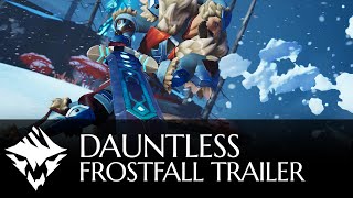 Dauntless | Frostfall 2022 Trailer