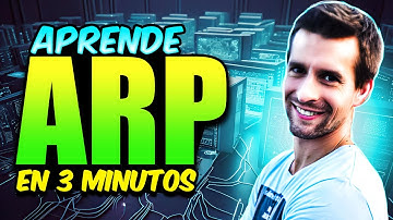 Protocolo ARP - Explicado en 3 minutos