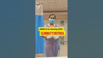 AIIMS BSc Nursing 2025 Eligibility Criteria #aiimsbscnursing2025 #aiims #aiimsnursing #neet#neet2025