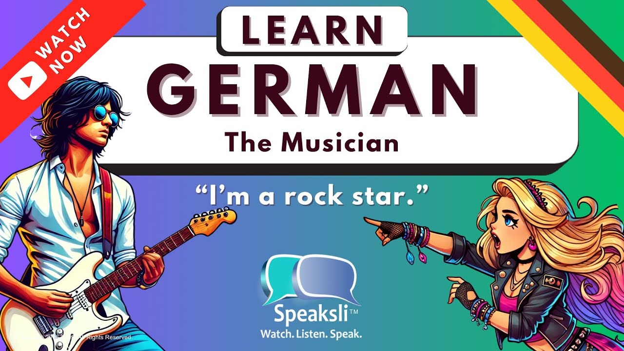 The Musician | Fast German | Speaksli | Learn German - Learn to Speak ...