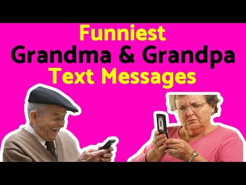top-45-hilarious-grandpas-&-grandmas-text-messages-ever---texts-fails