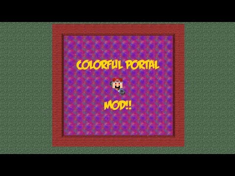 Minecraft Mod Review: COLORFUL PORTALS MOD!