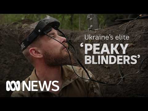 Inside Ukraine's 'Peaky Blinders' elite drone unit on the Russian border | ABC News