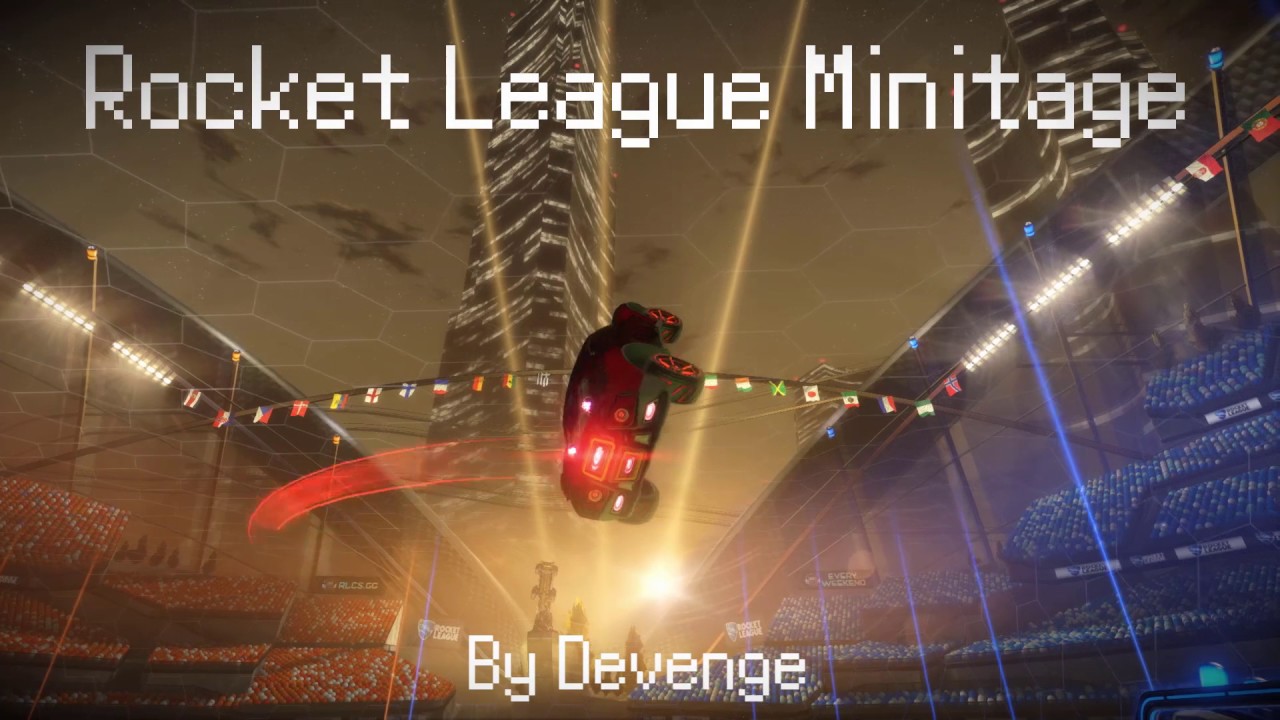 Rocket League Minitage