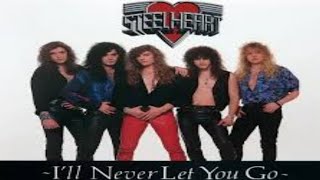 Steelheart - I'll never let you go - lirik dan terjemahan