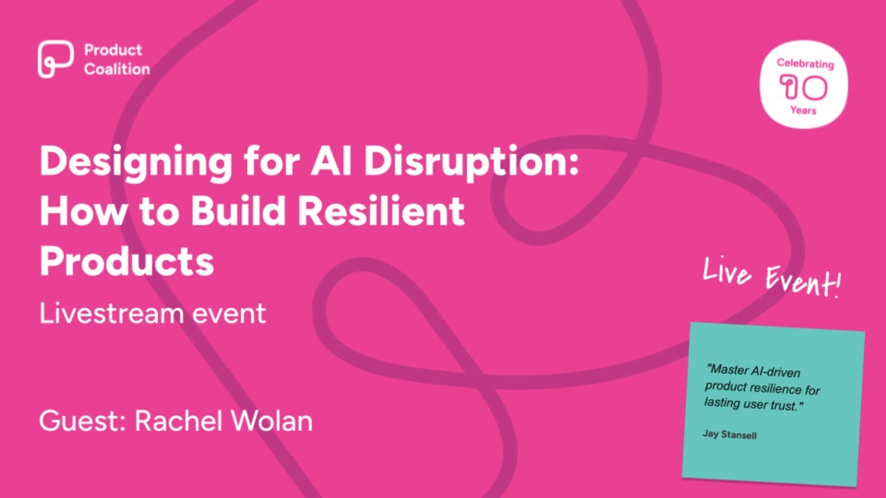Designing for AI Disruption: How to Build Resilient Products - YouTube