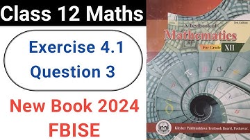 Class 12 Maths Exercise 4.1 Question No.3 New KPK Book 2024: Higher order derivatives
