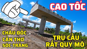 CẦU VƯỢT QL61C TRÊN ĐƯỜNG CAO TỐC CHÂU ĐỐC - CẦN THƠ - SÓC TRĂNG