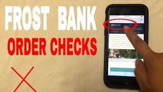 ✅  3 Ways To Order Frost Bank Replacement Checks 🔴